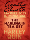 The Harlequin Tea Set (eBook): An Agatha Christie Short Story